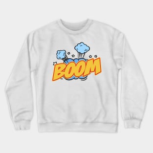 Boom Crewneck Sweatshirt